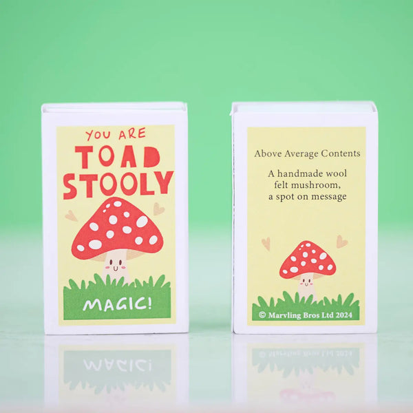 You Are Toadstooly Magic Wool Felt Mushroom - Linzis