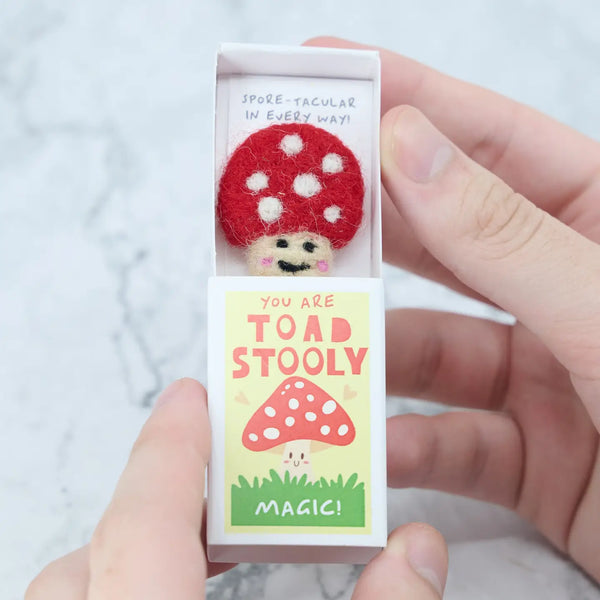 You Are Toadstooly Magic Wool Felt Mushroom - Linzis